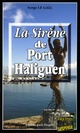  Achetez le livre d'occasion La sirène de Port Haliguen de Serge Le Gall sur Livrenpoche.com 