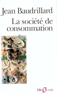  Achetez le livre d'occasion La société de consommation de Jean Baudrillard sur Livrenpoche.com 