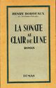  Achetez le livre d'occasion La sonate au clair de lune de Henri Bordeaux sur Livrenpoche.com 