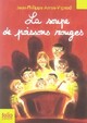  Achetez le livre d'occasion La soupe de poissons rouges de Jean-Philippe Arrou-Vignod sur Livrenpoche.com 