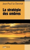  Achetez le livre d'occasion La stratégie des ombres sur Livrenpoche.com 