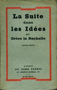 Achetez le livre d'occasion La suite dans les idées de la Rochelle Pierre Drieu sur Livrenpoche.com 