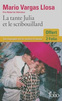  Achetez le livre d'occasion La tante Julia et le scribouillard de Mario Vargas Llosa sur Livrenpoche.com 