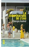  Achetez le livre d'occasion La température de l'eau sur Livrenpoche.com 