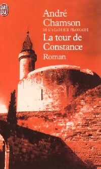  Achetez le livre d'occasion La tour de Constance de André Chamson sur Livrenpoche.com 