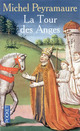  Achetez le livre d'occasion La tour des anges de Michel Peyramaure sur Livrenpoche.com 