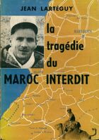  Achetez le livre d'occasion La tragédie du Maroc interdit sur Livrenpoche.com 