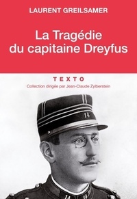  Achetez le livre d'occasion La tragédie du capitaine Dreyfus de Laurent Greilsamer sur Livrenpoche.com 