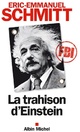  Achetez le livre d'occasion La trahison d'Einstein de Eric-Emmanuel Schmitt sur Livrenpoche.com 