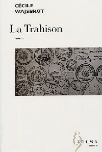 Achetez le livre d'occasion La trahison de Cécile Wajsbrot sur Livrenpoche.com 