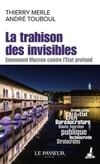 Achetez le livre d'occasion La trahison des invisibles. Emmanuel Macron contre l'Etat profond sur Livrenpoche.com 