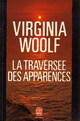  Achetez le livre d'occasion La traversée des apparences de Virginia Woolf sur Livrenpoche.com 