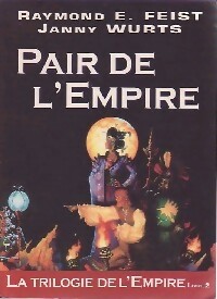  Achetez le livre d'occasion La trilogie de l'empire Tome II : Pair de l'empire de Janny Feist sur Livrenpoche.com 
