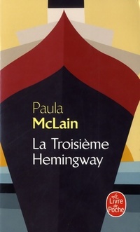  Achetez le livre d'occasion La troisième hemingway de Paula McLain sur Livrenpoche.com 