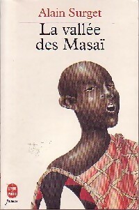  Achetez le livre d'occasion La vallée des Massaï de Alain Surget sur Livrenpoche.com 