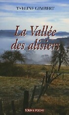 Achetez le livre d'occasion La vallée des alisiers sur Livrenpoche.com 