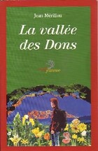  Achetez le livre d'occasion La vallée des dons sur Livrenpoche.com 