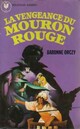  Achetez le livre d'occasion La vengeance du Mouron Rouge de Baronne Orczy sur Livrenpoche.com 