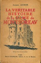  Achetez le livre d'occasion La véritable histoire de la dame de Montsoreau sur Livrenpoche.com 