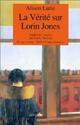  Achetez le livre d'occasion La vérité sur Lorin Jones de Alison Lurie sur Livrenpoche.com 