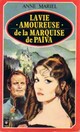  Achetez le livre d'occasion La vie amoureuse de la marquise de Païva de Anne Mariel sur Livrenpoche.com 