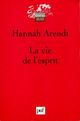  Achetez le livre d'occasion La vie de l'esprit de Hannah Arendt sur Livrenpoche.com 