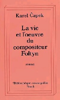  Achetez le livre d'occasion La vie et l'oeuvre du compositeur Foltyn de Karel Capek sur Livrenpoche.com 