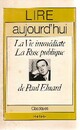  Achetez le livre d'occasion La vie immédiate / La rose publique de Paul Eluard sur Livrenpoche.com 