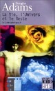  Achetez le livre d'occasion La vie, l'univers et le reste de Douglas Adams sur Livrenpoche.com 