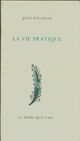  Achetez le livre d'occasion La vie pratique de Jean Paulhan sur Livrenpoche.com 