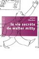 Achetez le livre d'occasion La vie secrète de Walter Mitty de James Thurber sur Livrenpoche.com 