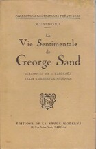  Achetez le livre d'occasion La vie sentimentale de George Sand sur Livrenpoche.com 