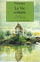  Achetez le livre d'occasion La vie solitaire de François Pétrarque sur Livrenpoche.com 