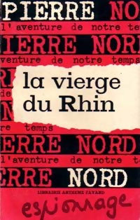  Achetez le livre d'occasion La vierge-du-Rhin de Pierre Nord sur Livrenpoche.com 