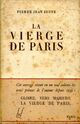  Achetez le livre d'occasion La vierge de Paris de Pierre Jean Jouve sur Livrenpoche.com 
