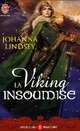  Achetez le livre d'occasion La viking insoumise de Johanna Lindsey sur Livrenpoche.com 