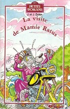  Achetez le livre d'occasion La visite de Mamie Ratus sur Livrenpoche.com 