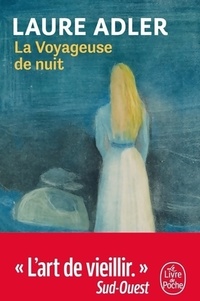  Achetez le livre d'occasion La voyageuse de nuit de Laure Adler sur Livrenpoche.com 