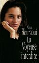  Achetez le livre d'occasion La voyeuse interdite de Nina Bouraoui sur Livrenpoche.com 