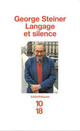  Achetez le livre d'occasion Langage et silence de George Steiner sur Livrenpoche.com 