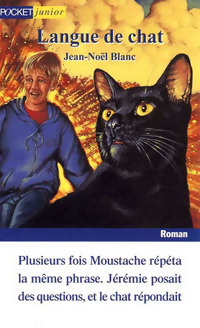  Achetez le livre d'occasion Langue de chat de Jean-Noël Blanc sur Livrenpoche.com 