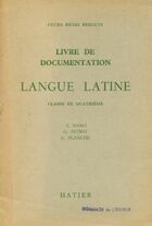  Achetez le livre d'occasion Langue latine 4e livre de documentation sur Livrenpoche.com 