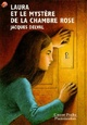  Achetez le livre d'occasion Laura et le mystère de la chambre rose de Jacques Delval sur Livrenpoche.com 
