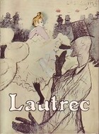  Achetez le livre d'occasion Lautrec sur Livrenpoche.com 