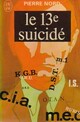  Achetez le livre d'occasion Le 13e suicidé de Pierre Nord sur Livrenpoche.com 