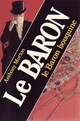  Achetez le livre d'occasion Le Baron bouquine de Anthony Morton sur Livrenpoche.com 