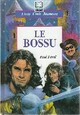  Achetez le livre d'occasion Le Bossu de Paul Féval sur Livrenpoche.com 