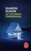  Achetez le livre d'occasion Le Cas Noah Zimmerman sur Livrenpoche.com 