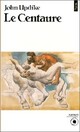  Achetez le livre d'occasion Le Centaure de John Updike sur Livrenpoche.com 