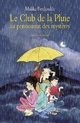  Achetez le livre d'occasion Le Club de la Pluie au pensionnat des mystères de Malika Ferdjoukh sur Livrenpoche.com 